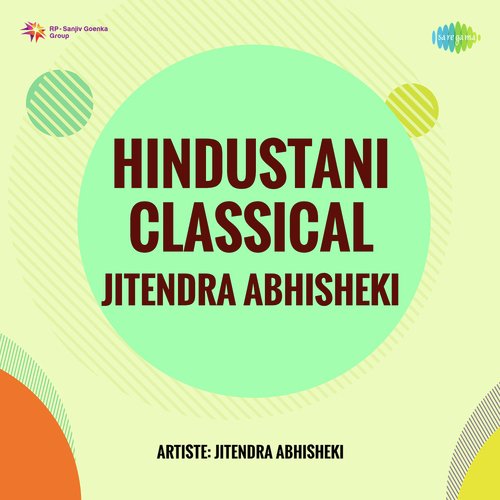Hindustani Classical Jitendra Abhisheki Jitendra Abhisheki MP3 Download